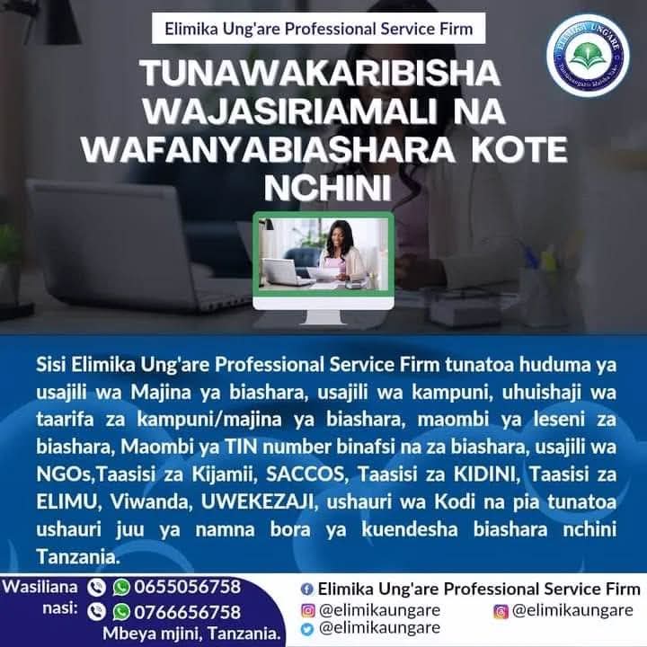 Tunawakaribisha wajasiriamali na wafanyabiashara kote nchini: usajili wa majina ya biashara, kampuni, leseni, TIN, NGOs, SACCOS, taasisi za kidini, taasisi za elimu, viwanda na uwekezaji